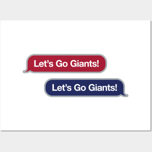 Let's Go Giants Text Message Posters and Art